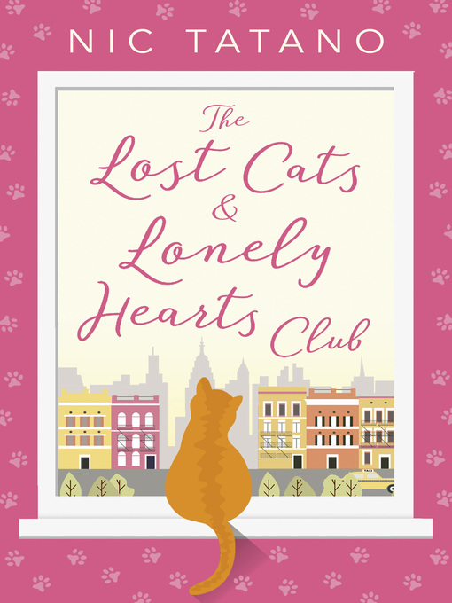 Title details for The Lost Cats and Lonely Hearts Club by Nic Tatano - Available